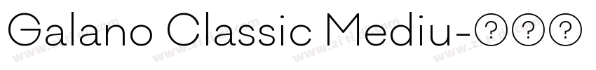Galano Classic Mediu字体转换